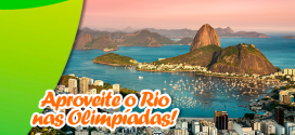 O que fazer no Rio durante os Jogos Olímpicos