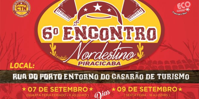 6º Encontro Nordestino acontece nos dias 7, 9, 10 e 11 de setembro na Rua do Porto